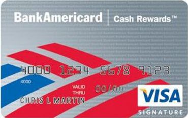 BankAmericard Cash Rewards Credit Card