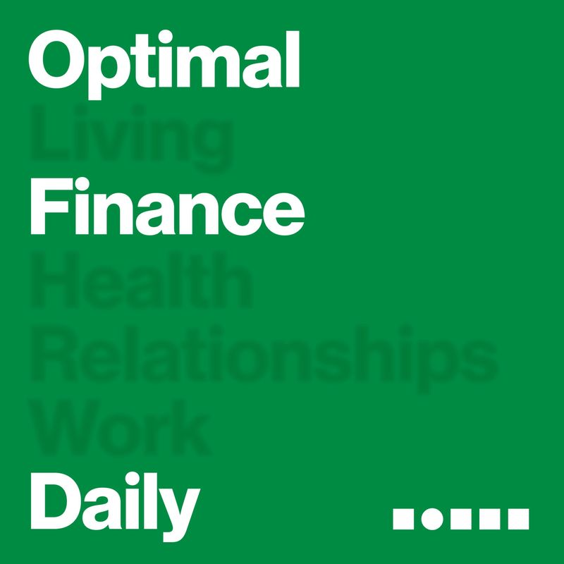 Optimal Finance Daily: Bite-Sized Money Wisdom