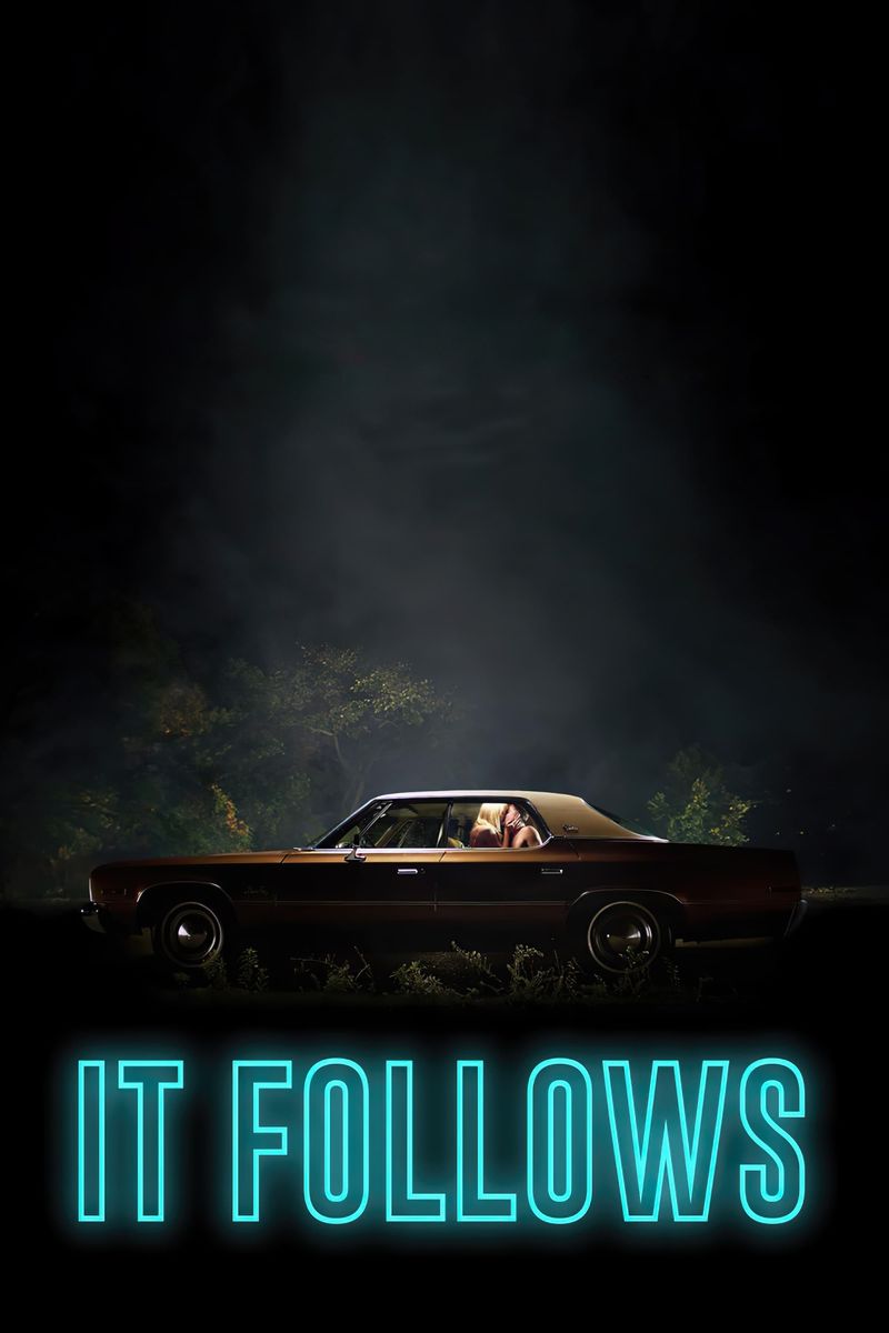It Follows (2014)