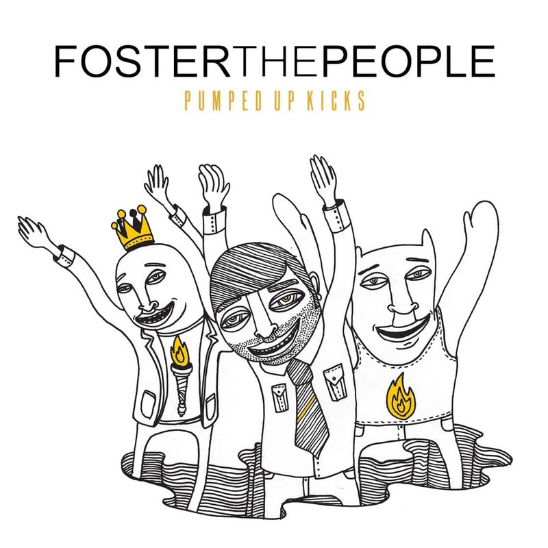 Pumped Up Kicks by Foster the People