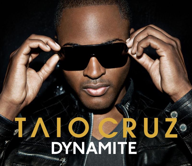 Dynamite by Taio Cruz