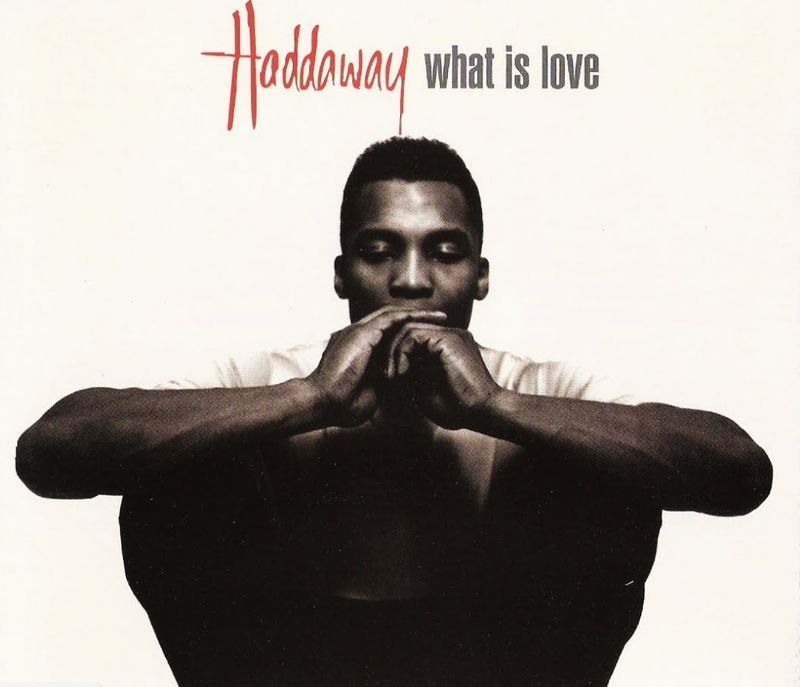 What Is Love by Haddaway