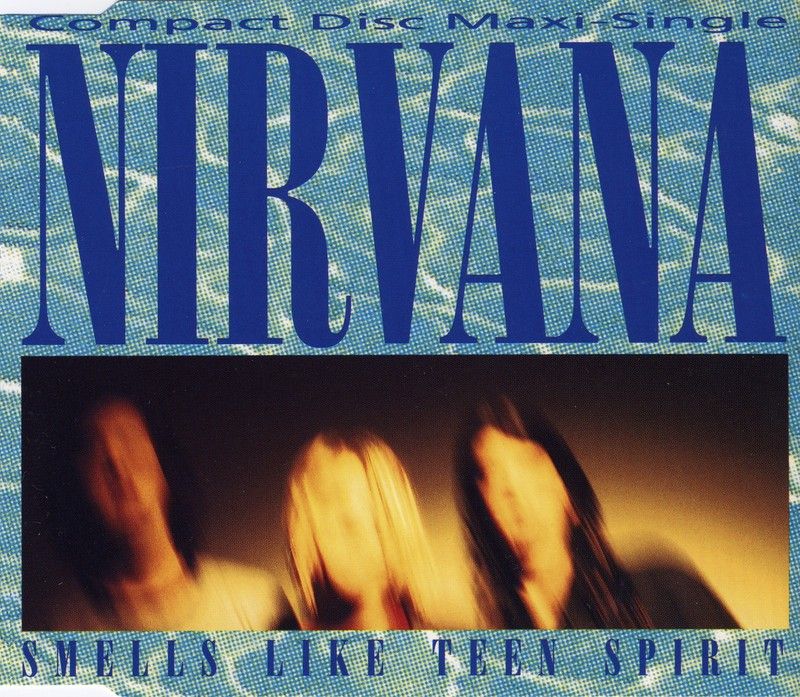 Smells Like Teen Spirit by Nirvana