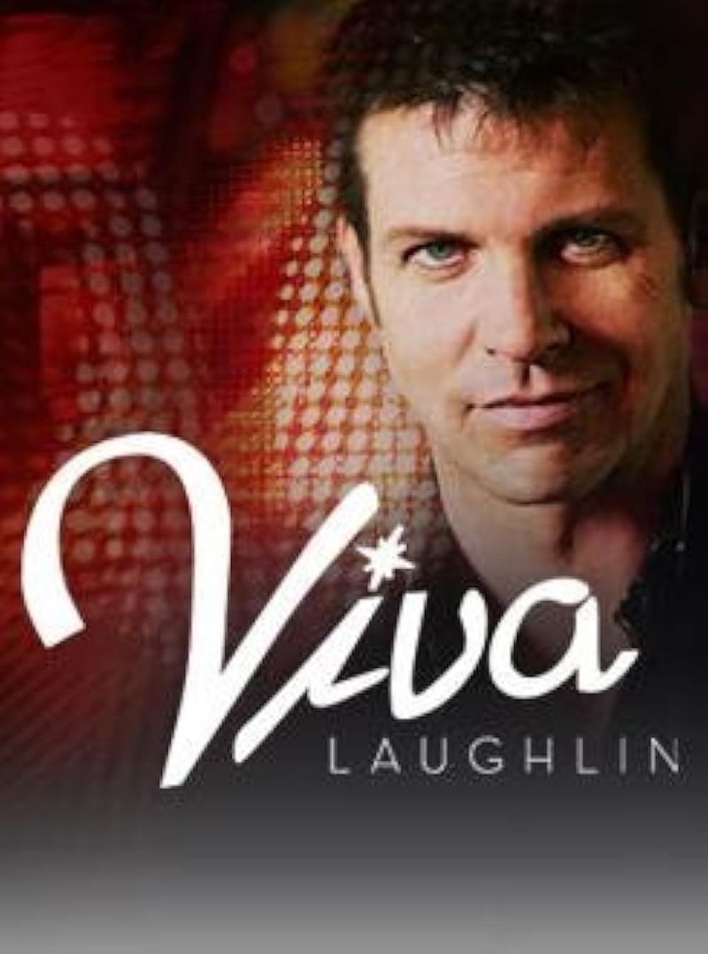 Viva Laughlin (2007)