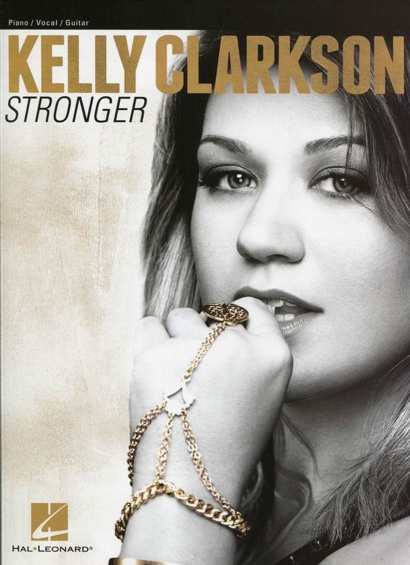 Stronger (What Doesn't Kill You) by Kelly Clarkson